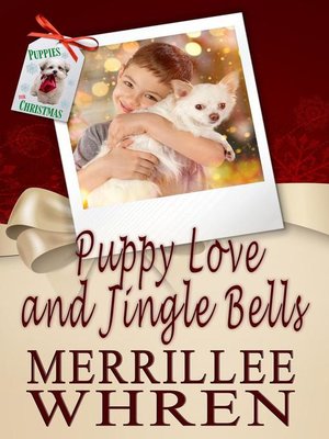 cover image of Puppy Love and Jingle Bells